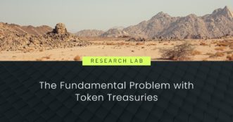 The Fundamental Problem with Token Treasuries