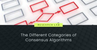 The Different Categories of Consensus Algorithms