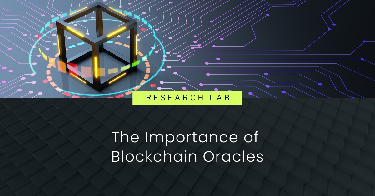 the importance of blockchain oracles