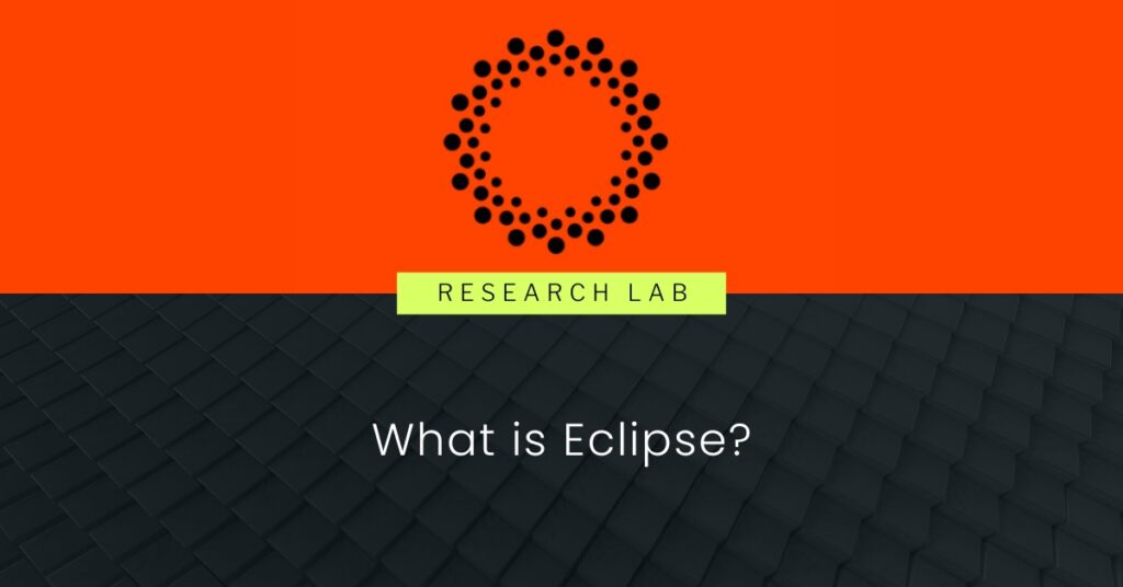 What is Eclipse? - Zerocap