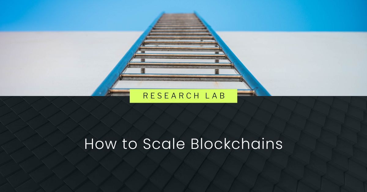 how to scale blockchains banner
